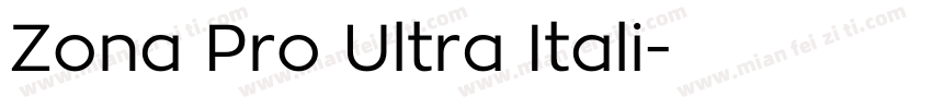 Zona Pro Ultra Itali字体转换